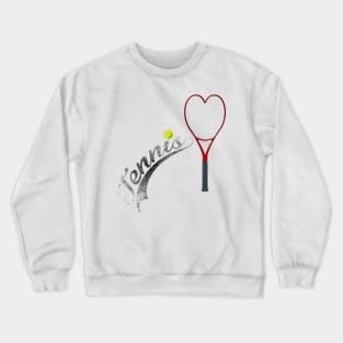 I LOVE TENNIS Crewneck Sweatshirt